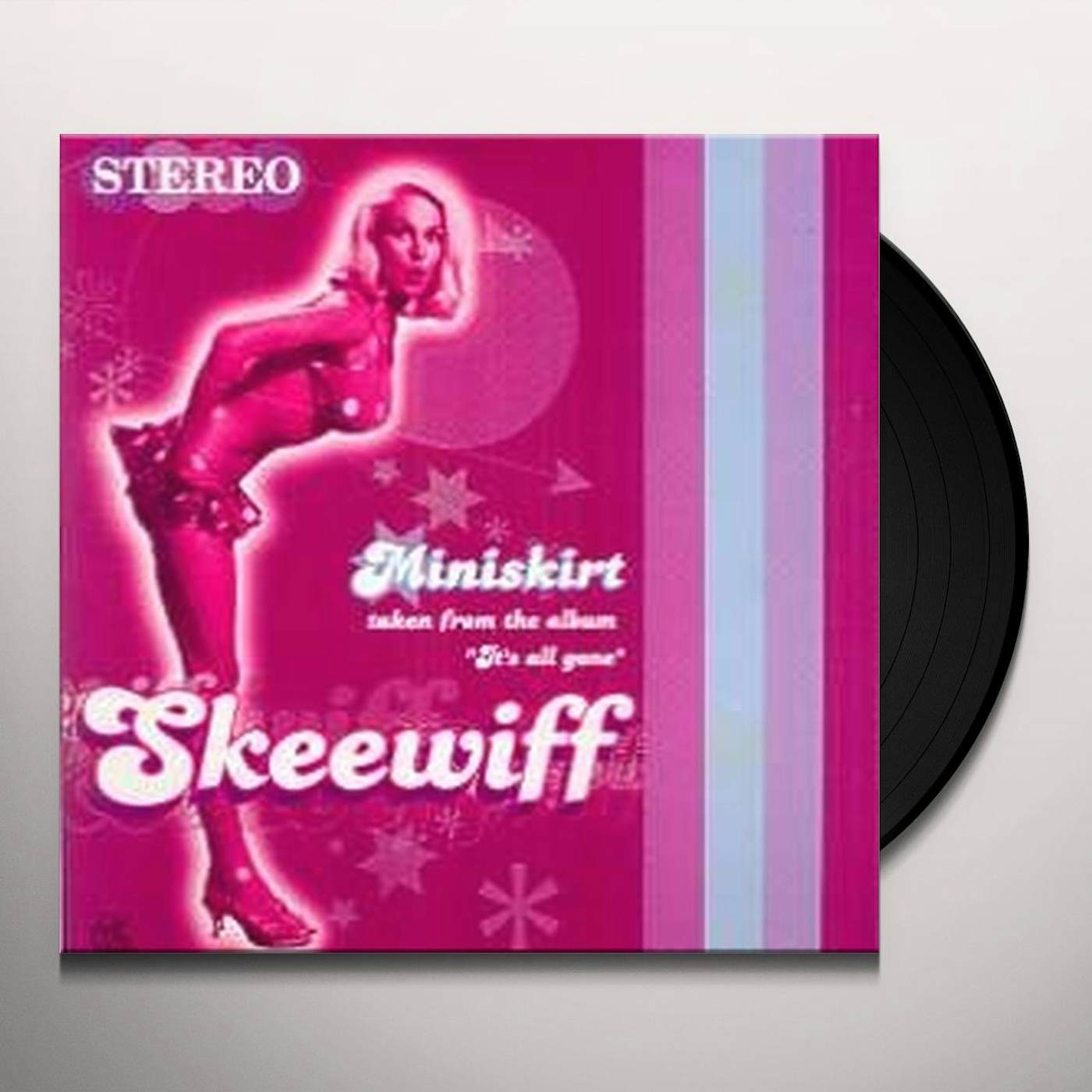 Skeewiff MINISKIRT Vinyl Record - UK Release