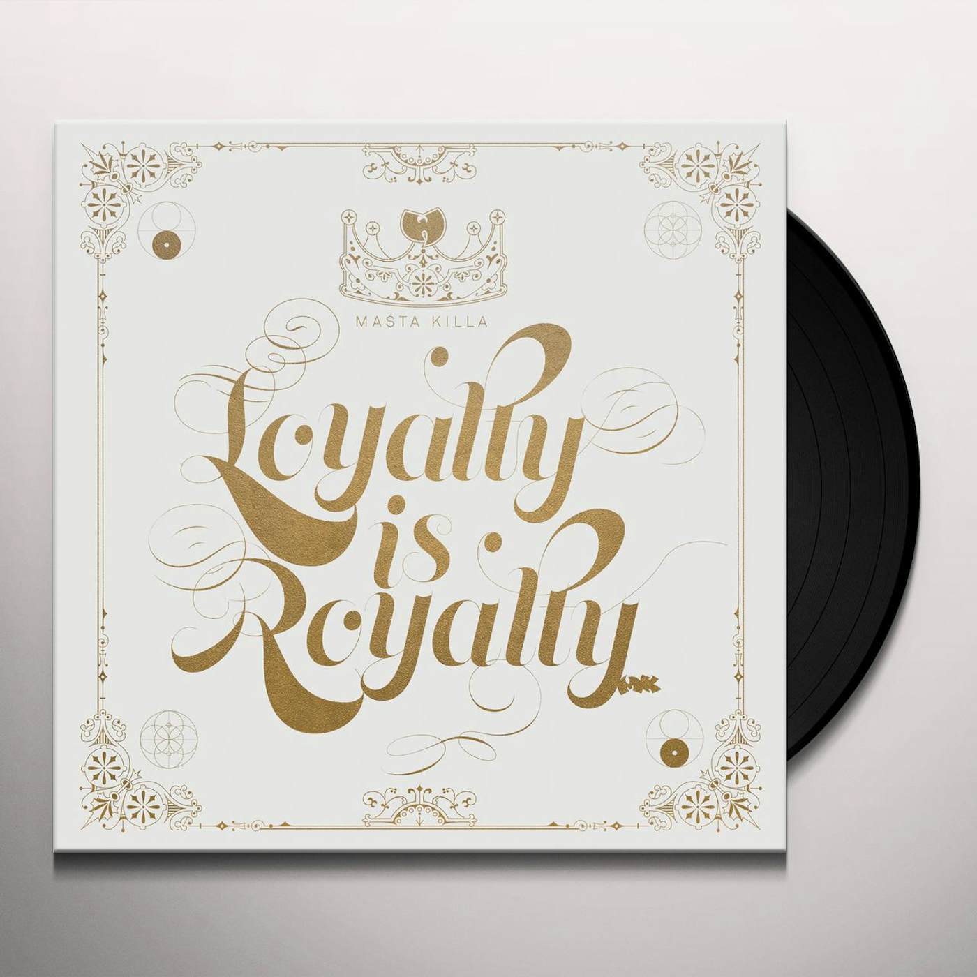Masta Killa Loyalty Is Royalty Vinyl Record