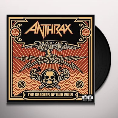Anthrax GREATER OF TWO EVILS Vinyl Record