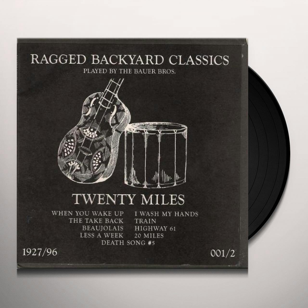 20 Miles RAGGED BACKYARD CLASSICS Vinyl Record