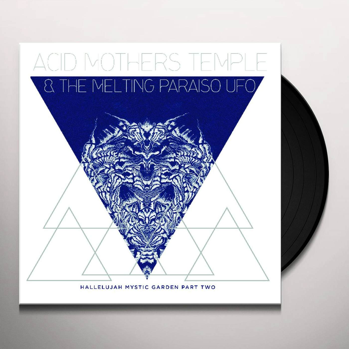 Acid Mothers Temple & Melting Paraiso U.F.O. HALLELUJAH MYSTIC GARDEN PART TWO Vinyl Record