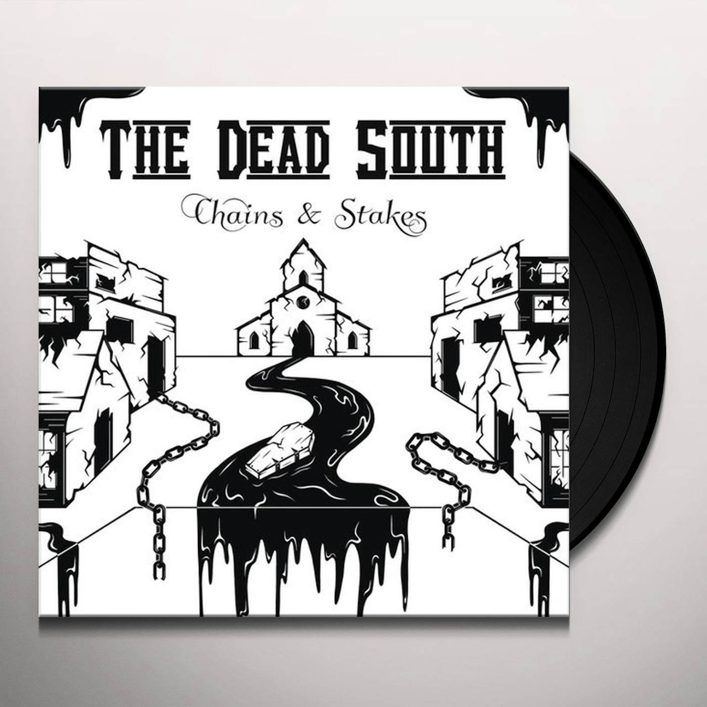 The Dead South CHAINS & STAKES Vinyl Record