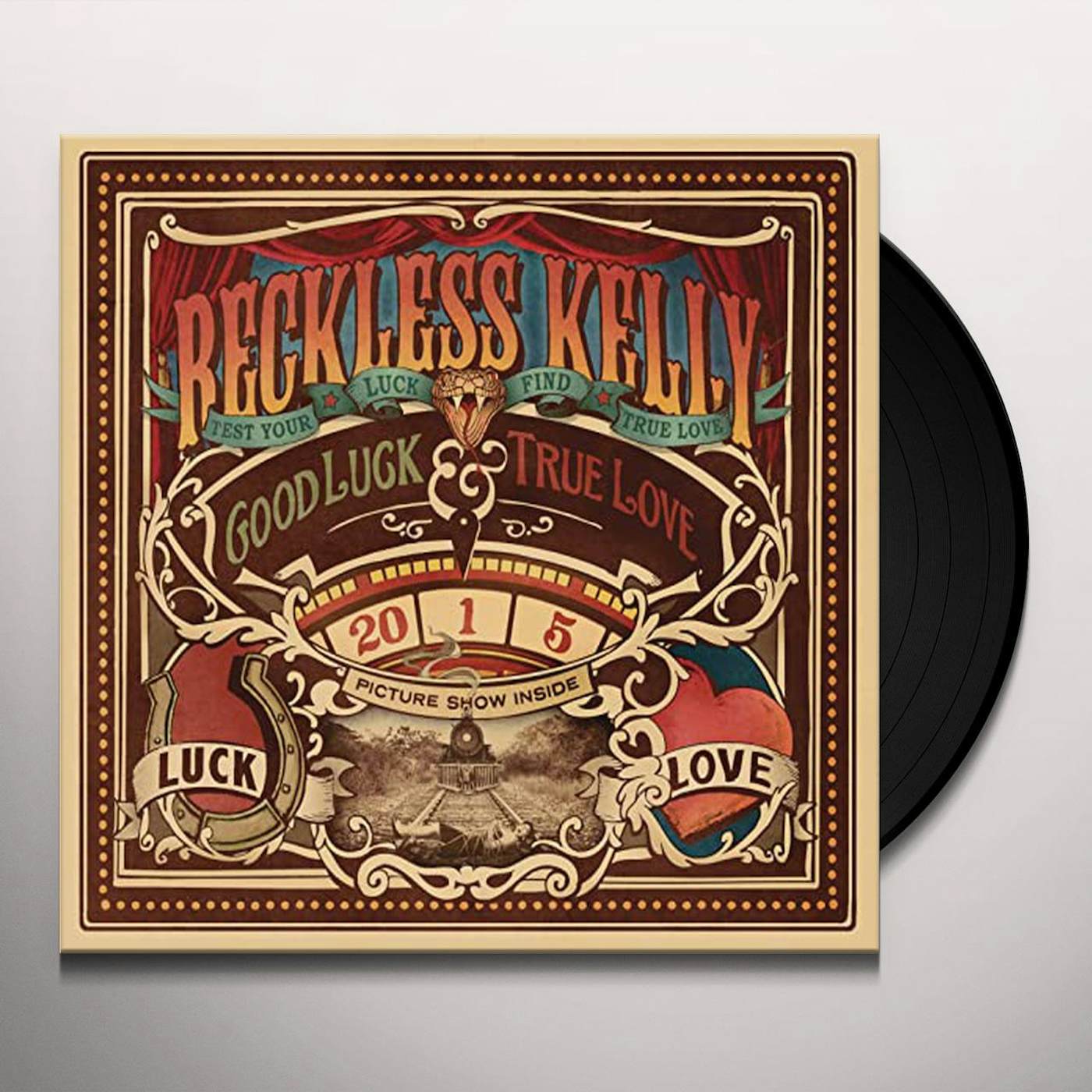 Reckless Kelly Good Luck & True Love Vinyl Record