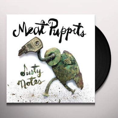 Meat Puppets DUSTY NOTES Vinyl Record