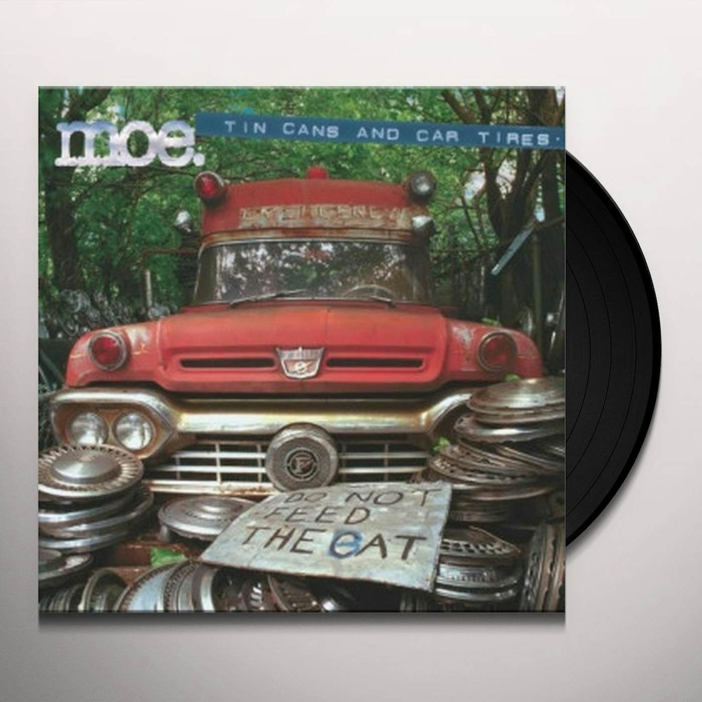 moe. TIN CANS AND CAR TIRES Vinyl Record