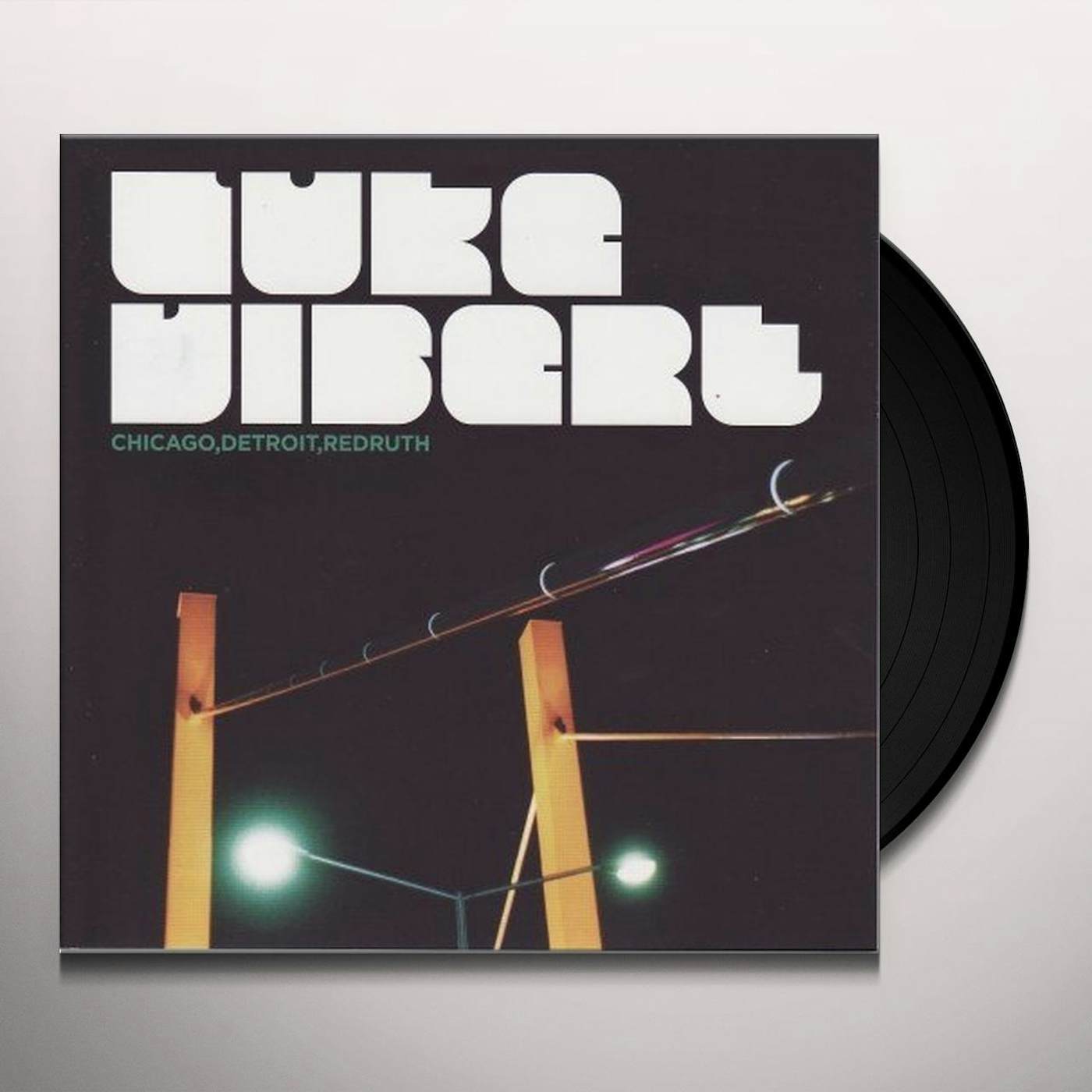 Luke Vibert CHICAGO DETROIT REDRUTH Vinyl Record