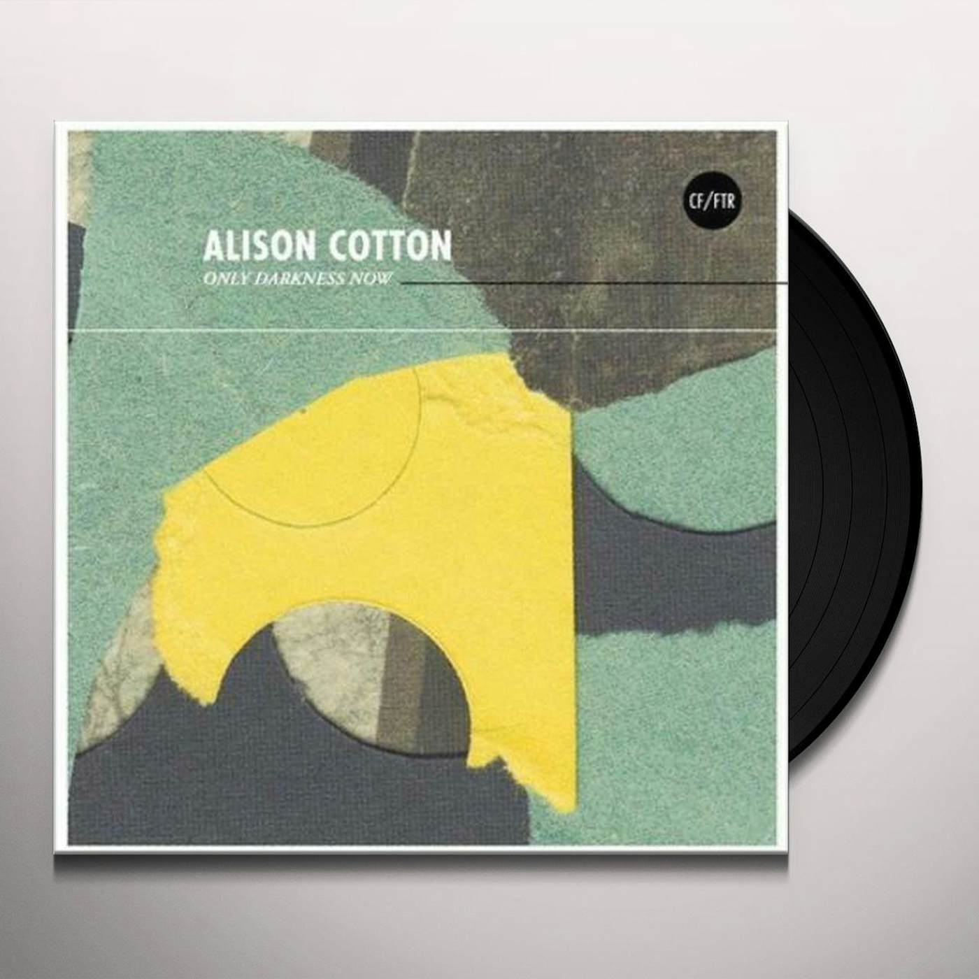Alison Cotton Only Darkness Now Vinyl Record