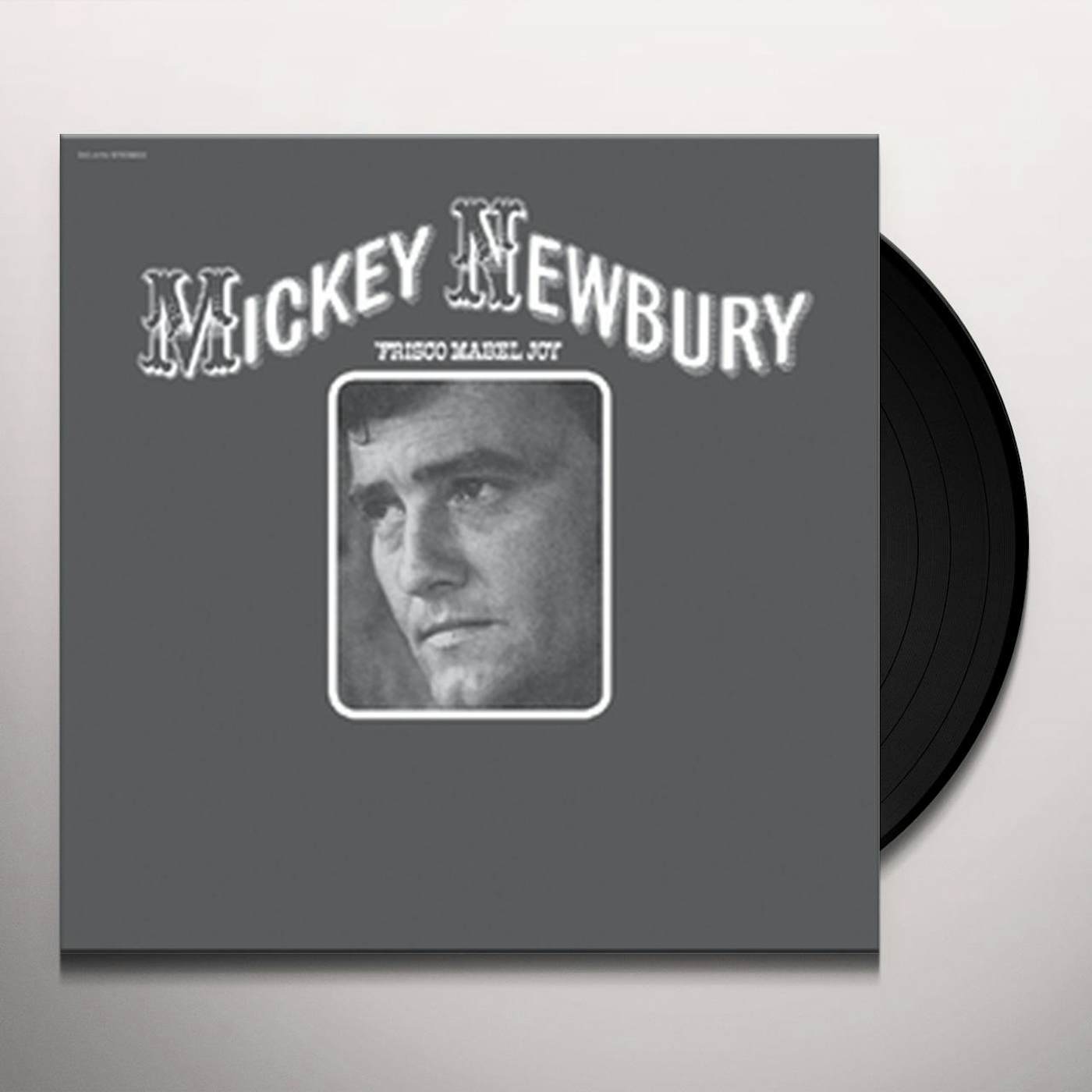Mickey Newbury FRISCO MABEL JOY Vinyl Record
