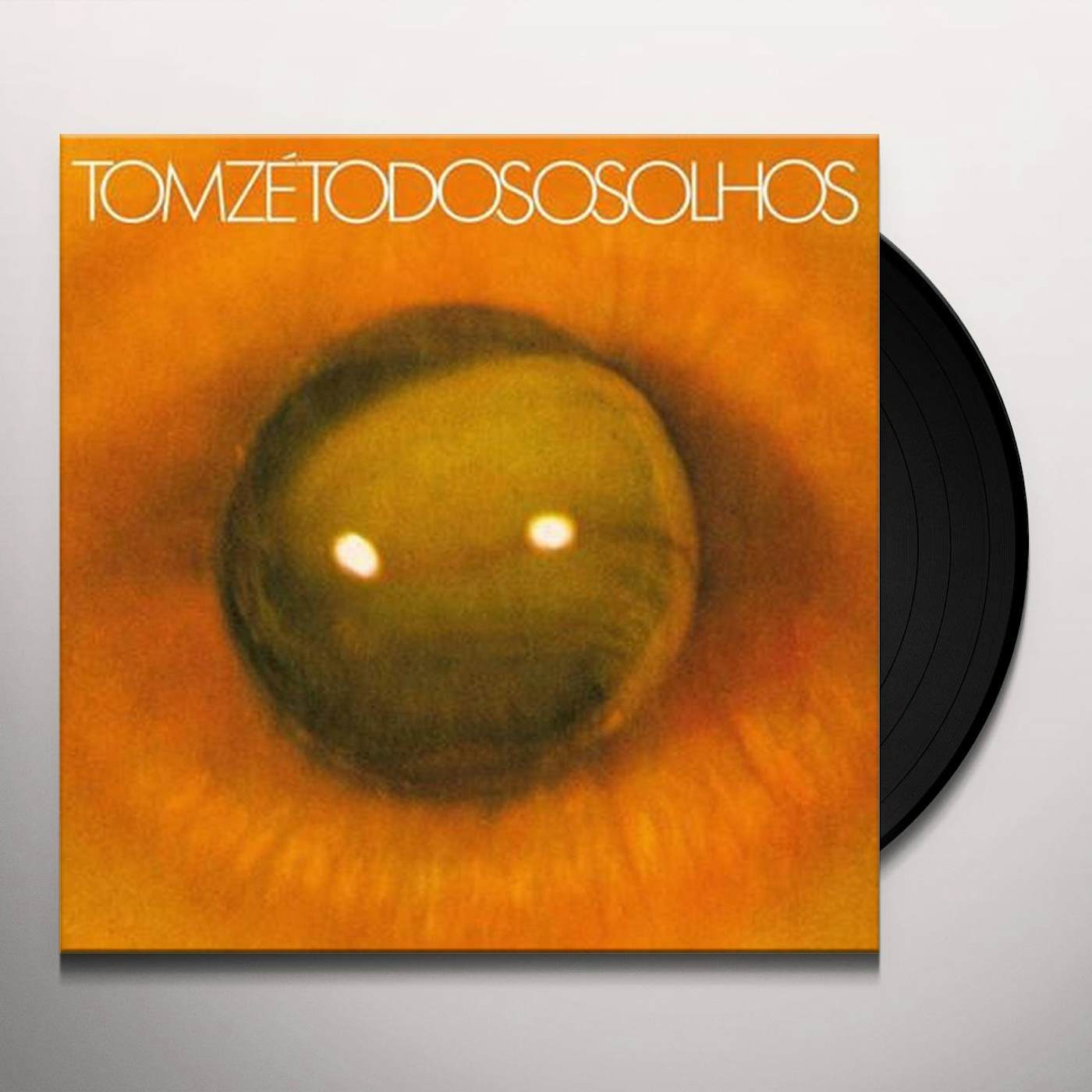 Tom Zé Todos os Olhos Vinyl Record