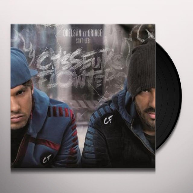 ORELSAN ET GRINGE SONT LES CASSEURS FLOWTERS Vinyl Record