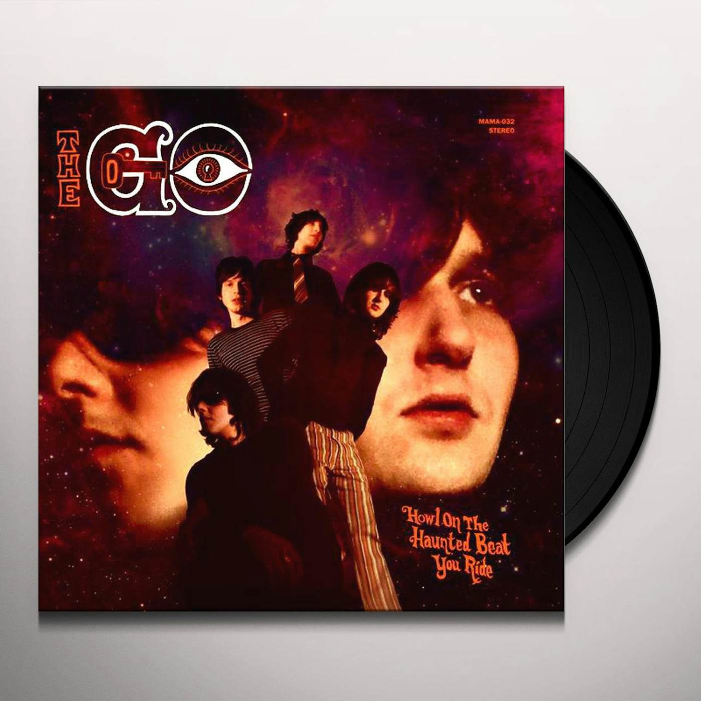 The Go HOWL ON THE HAUNTED BEAT YOU RIDE Vinyl Record