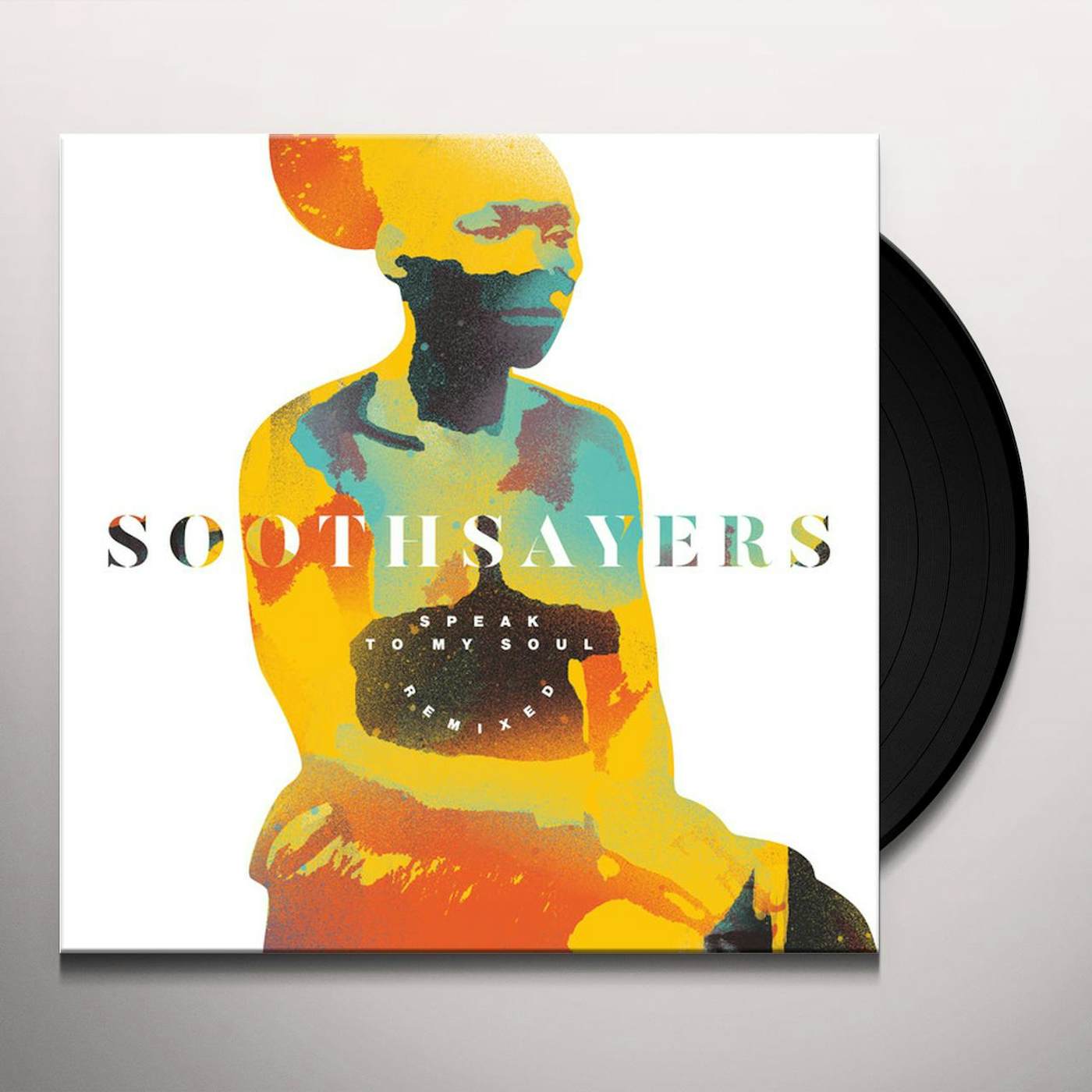 Soothsayers SPEAK TO MY SOUL: REMIXED Vinyl Record