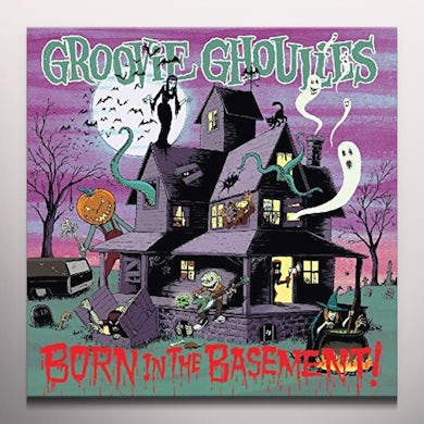Groovie Ghoulies Born In The Basement Vinyl Record