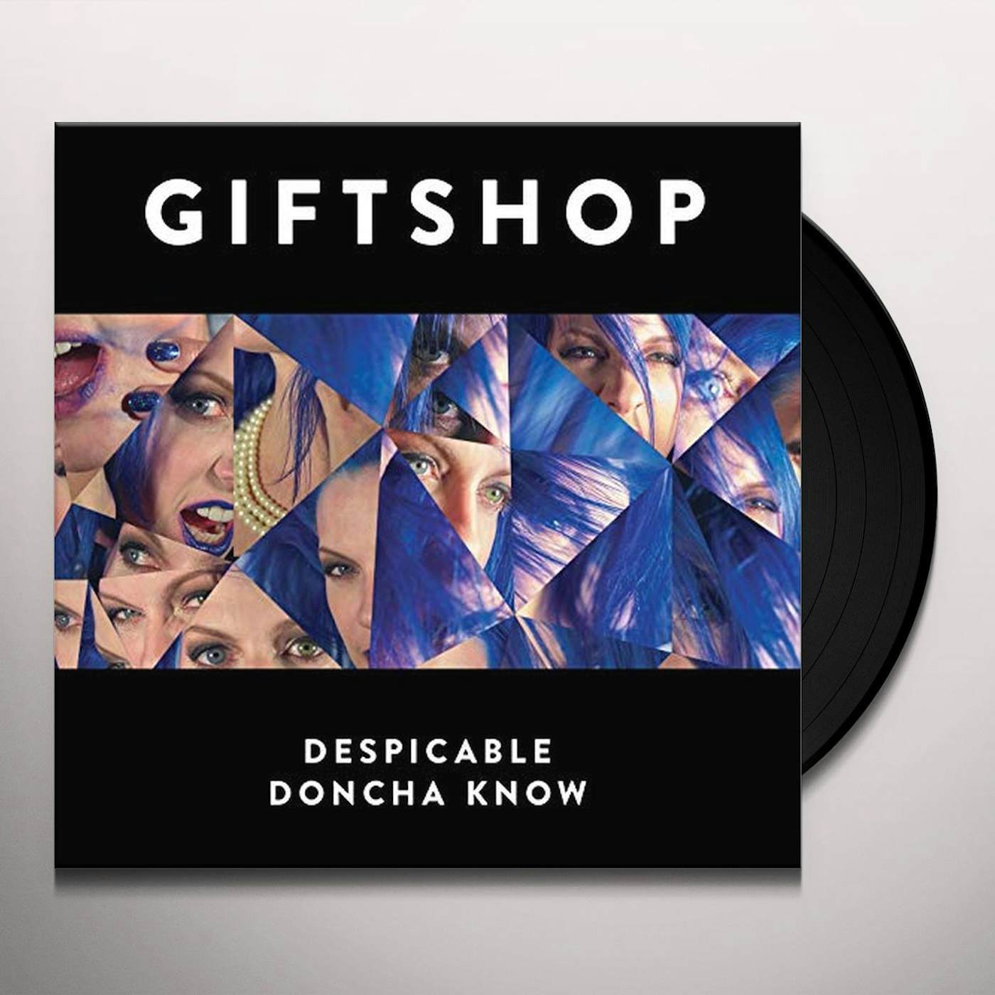 Giftshop DESPICABLE / DON'TCHA KNOW Vinyl Record