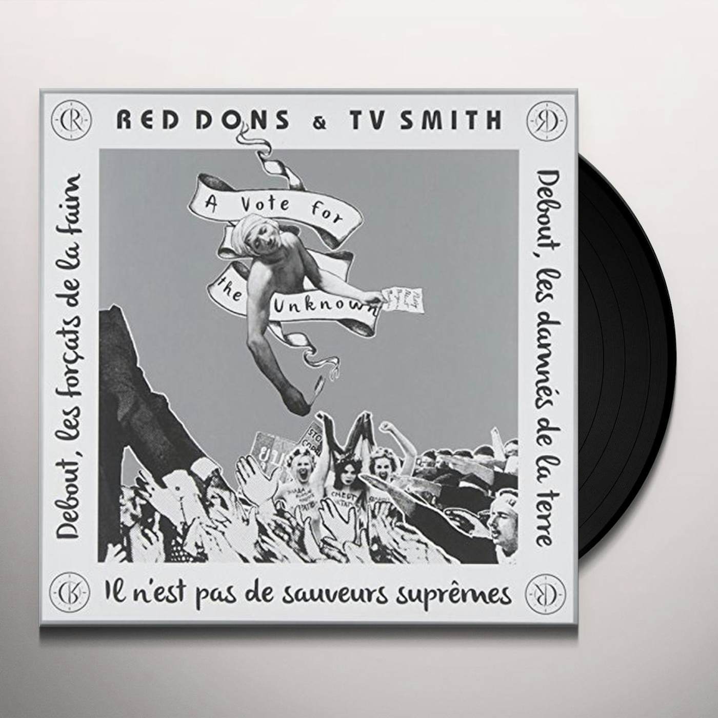 Red Dons VOTE FOR THE UNKNOWN Vinyl Record