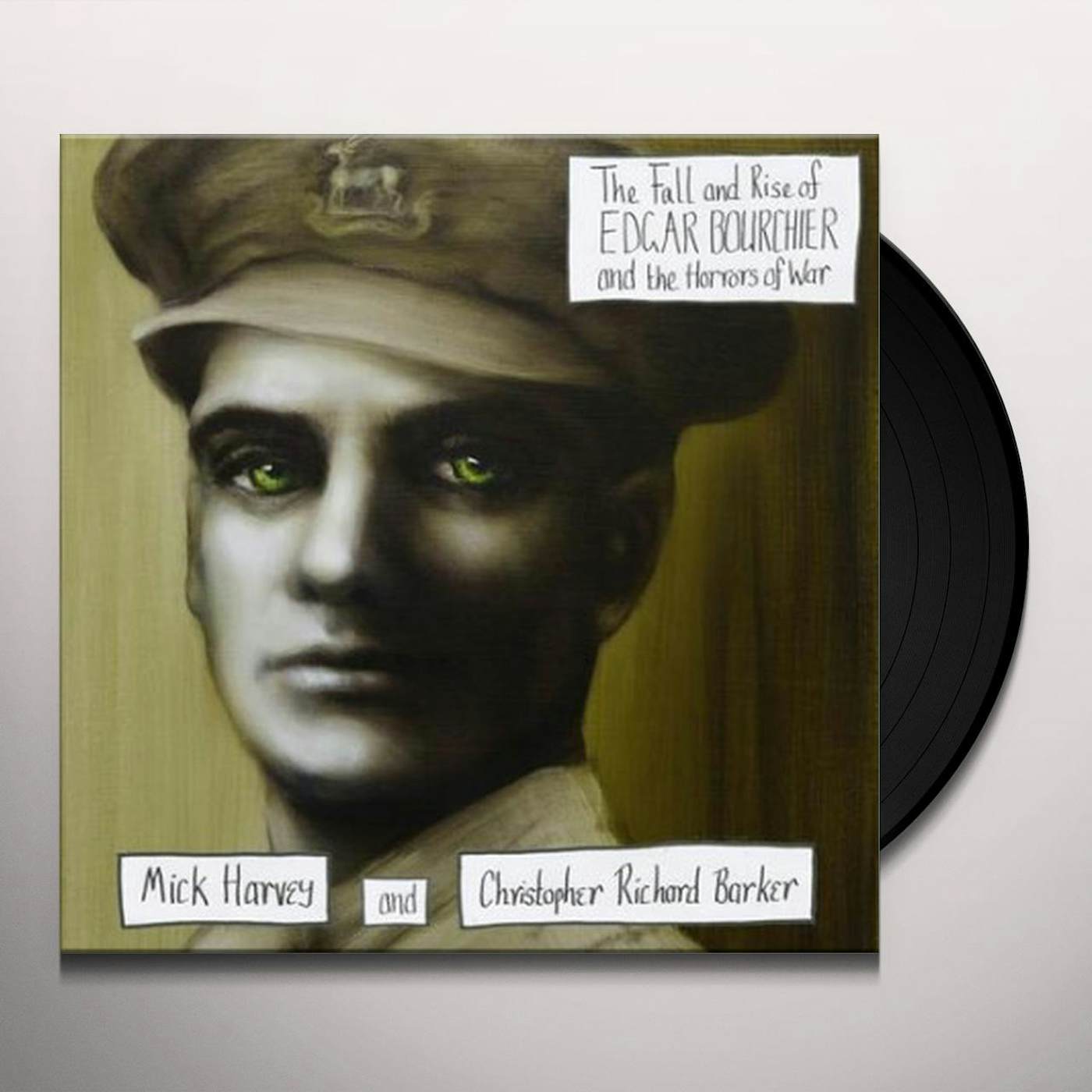 Mick Harvey FALL AND RISE OF EDGAR BOURCHIER & HORRORS OF WAR Vinyl Record