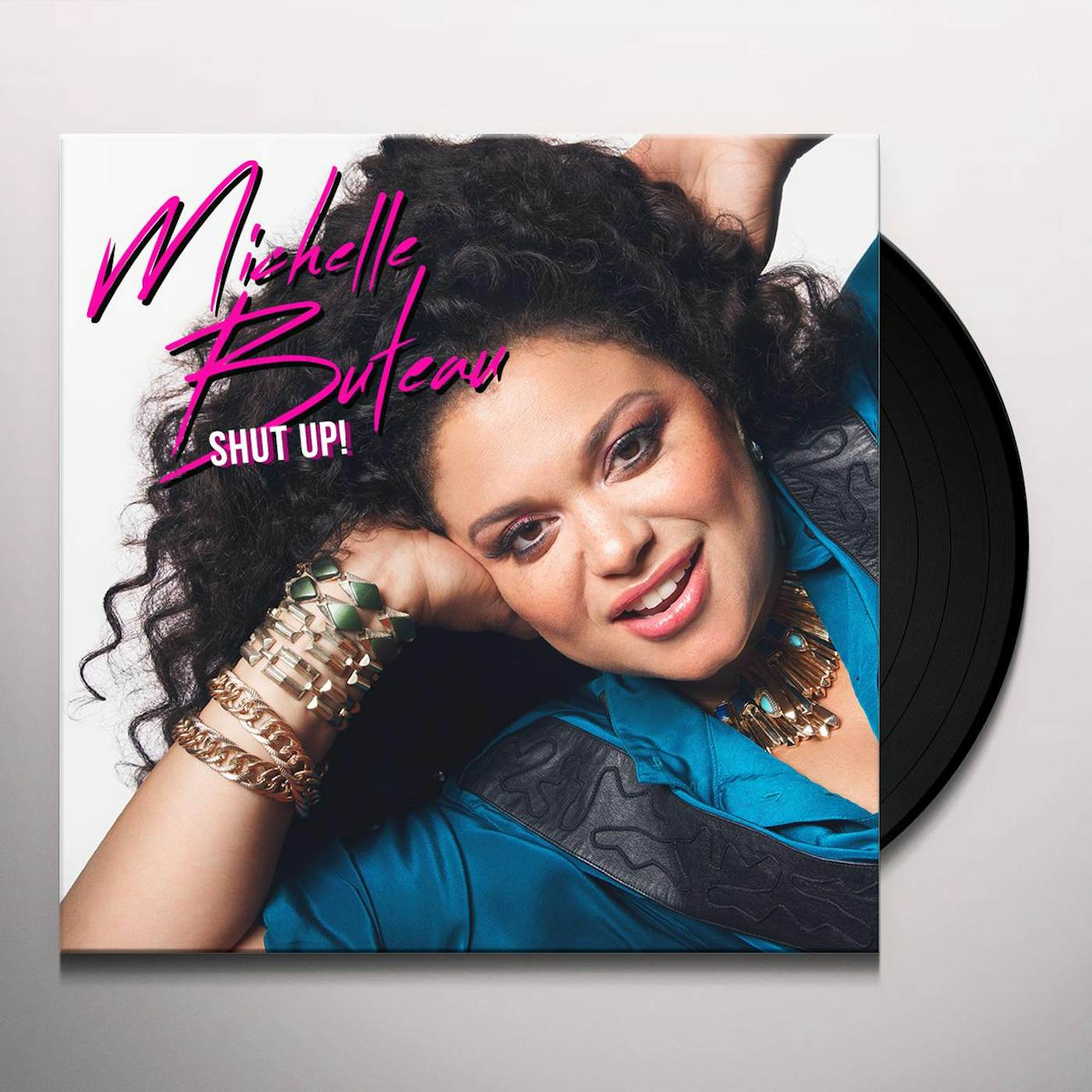 Michelle Buteau Shut Up Vinyl Record