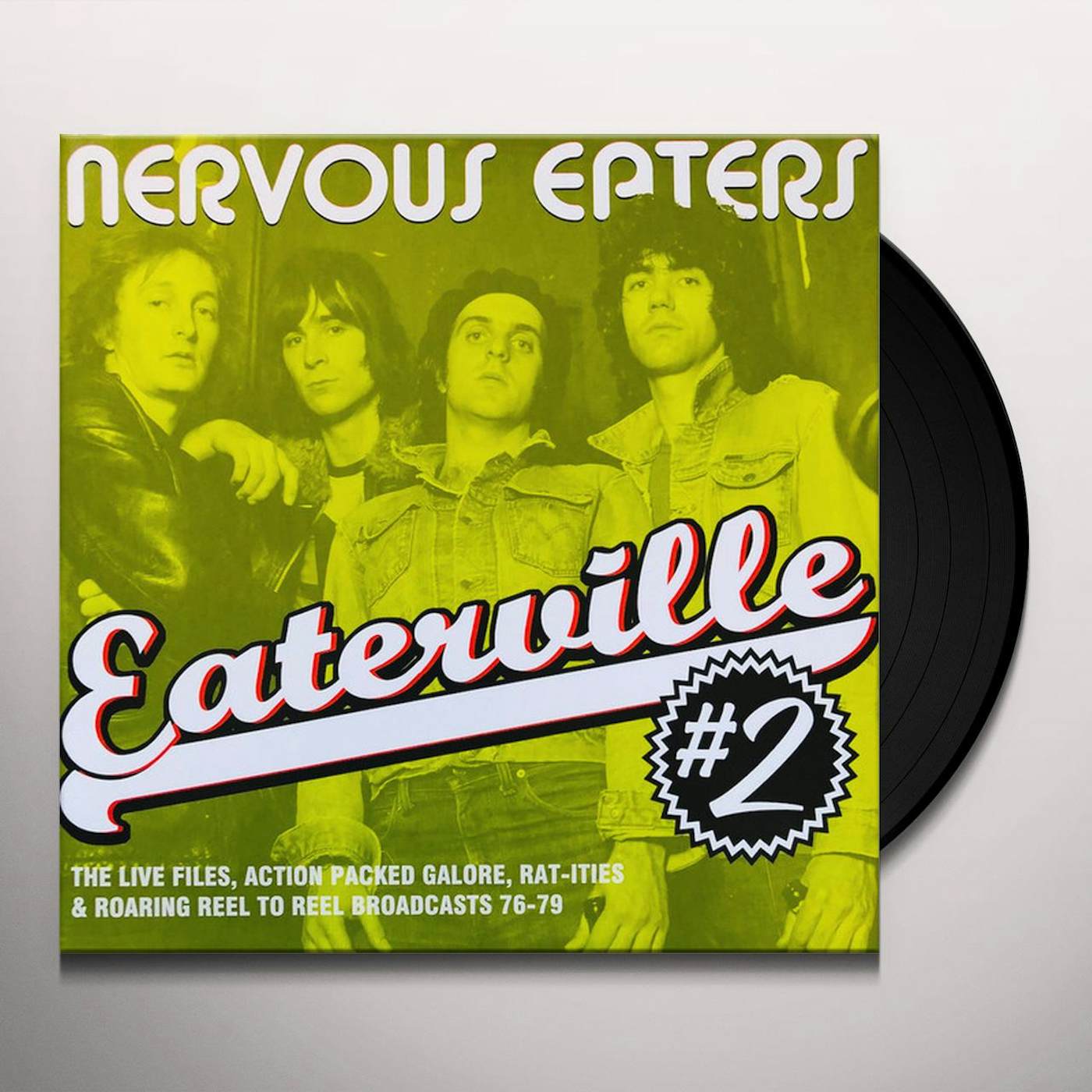 Nervous Eaters EATERVILLE #2: LIVE FILES, ACTION PACKED GALORE, RAT-ITIES & ROARING REEL TO REEL BROADCASTS 76-79 Vinyl Record