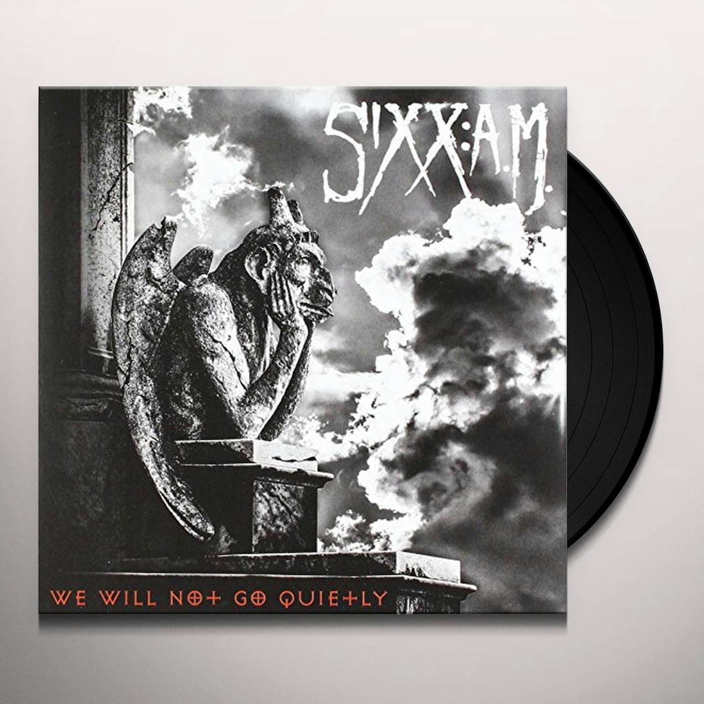 Sixx:A.M. We Will Not Go Quietly Vinyl Record