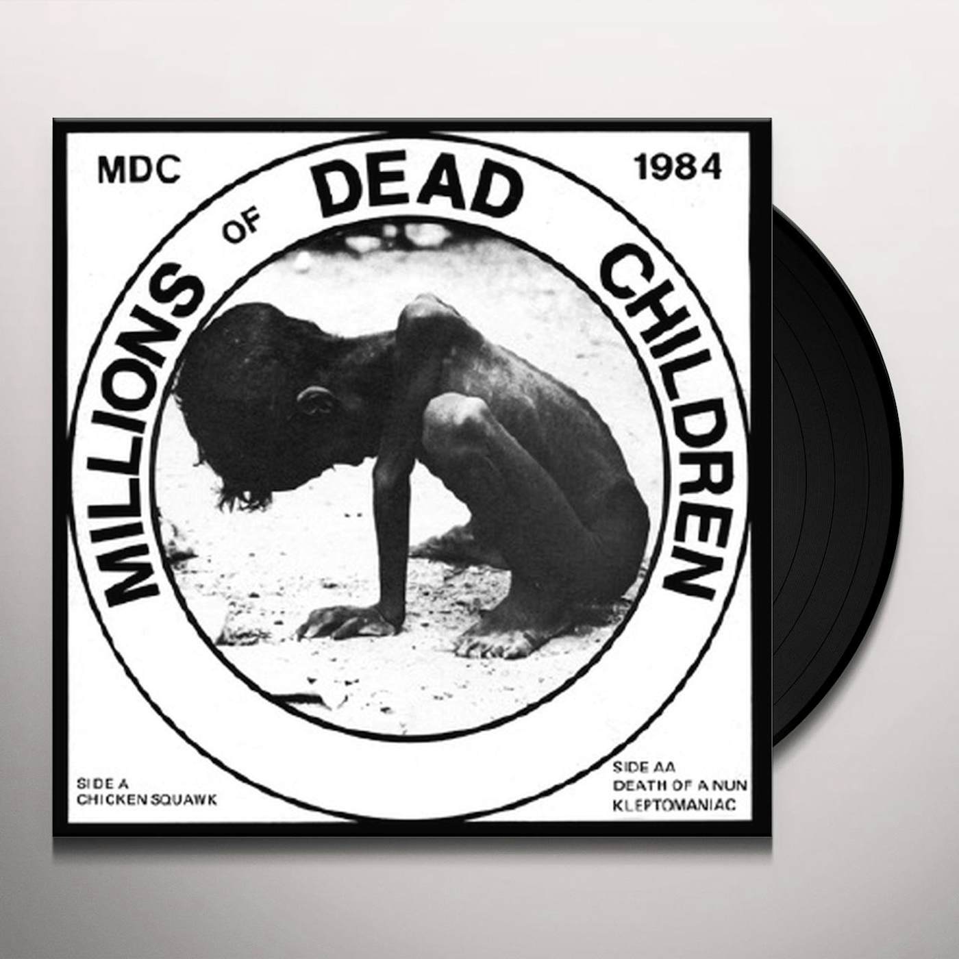 MDC MILLIONS OF DEAD CHILDREN (CHICKEN SQUAWK) Vinyl Record