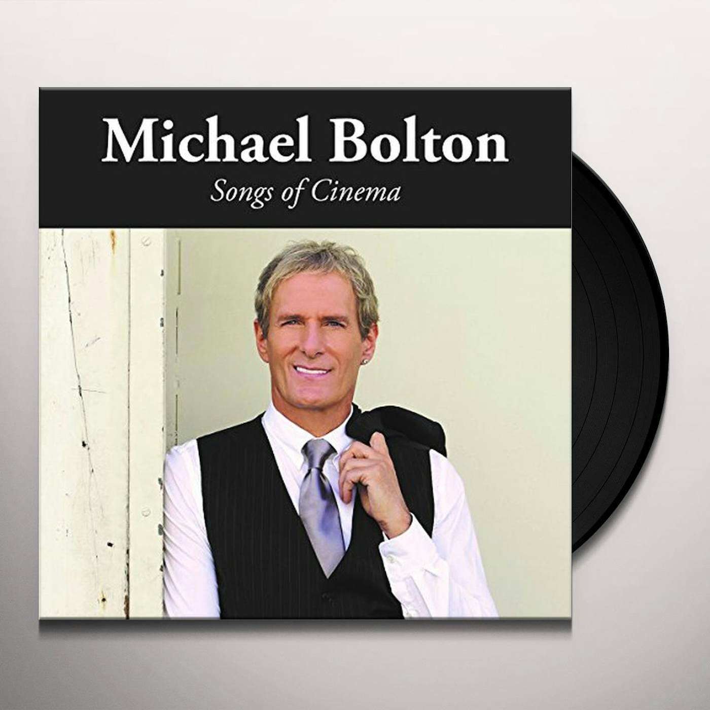 Michael Bolton Songs of Cinema Vinyl Record