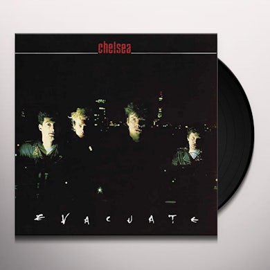 Chelsea EVACUATE Vinyl Record