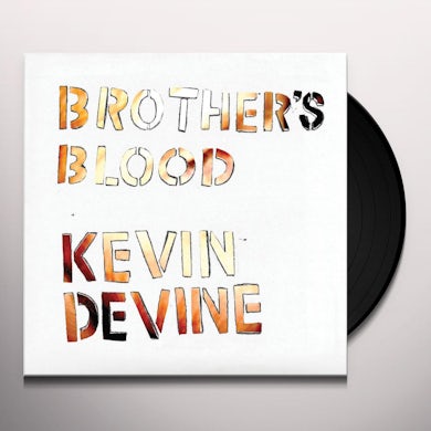 Kevin Devine BROTHER'S BLOOD Vinyl Record