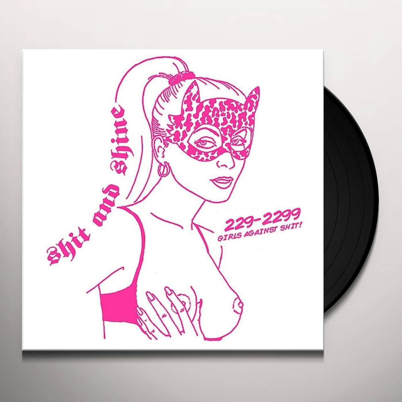 Shit And Shine GIRLS AGAINST SHIT Vinyl Record