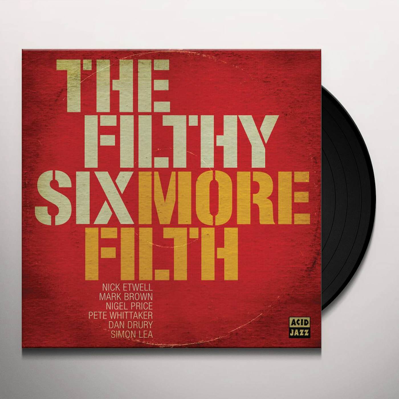 The Filthy Six MORE FILTH Vinyl Record - UK Release