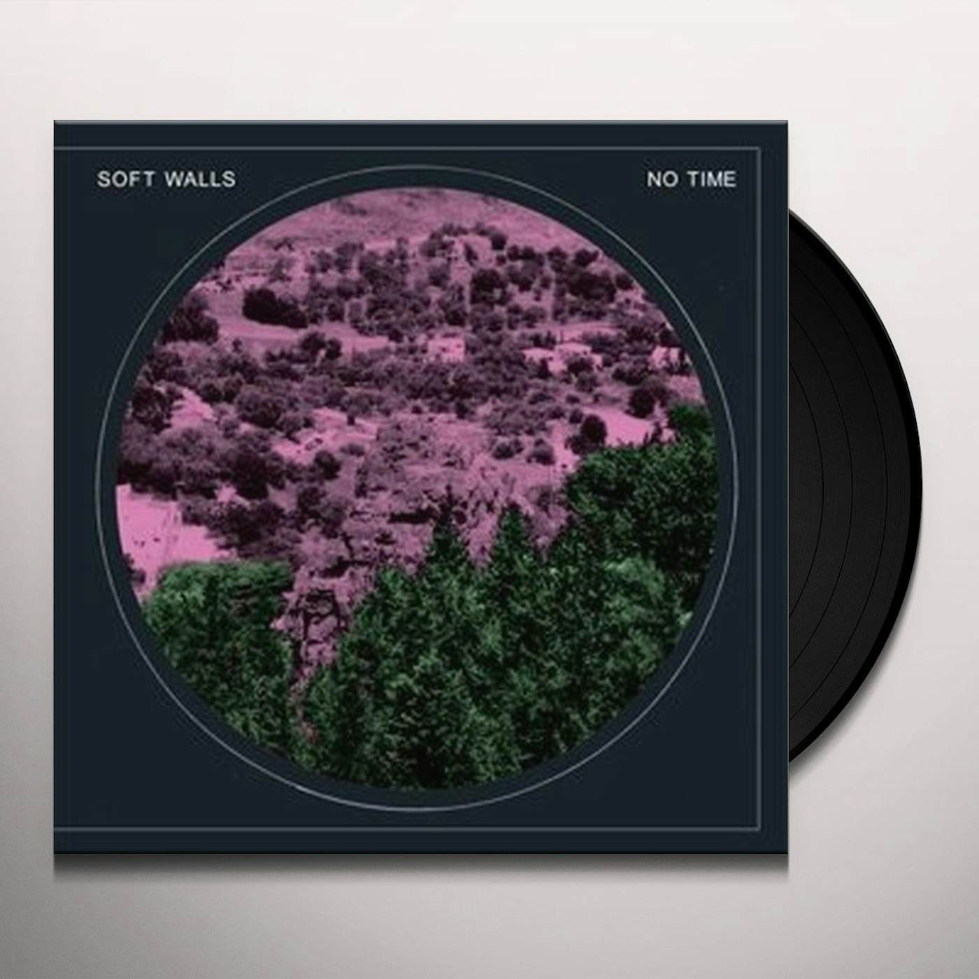 The Soft Walls No Time Vinyl Record