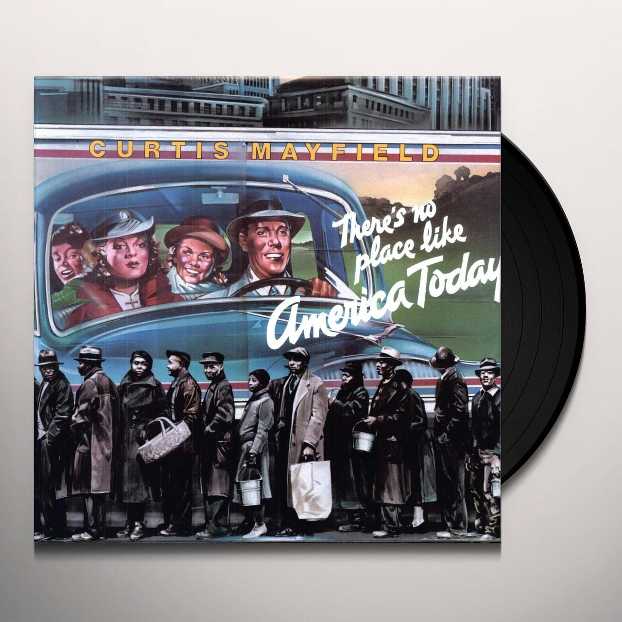 Curtis Mayfield THERE'S NO PLACE LIKE AMERICA TODAY Vinyl Record