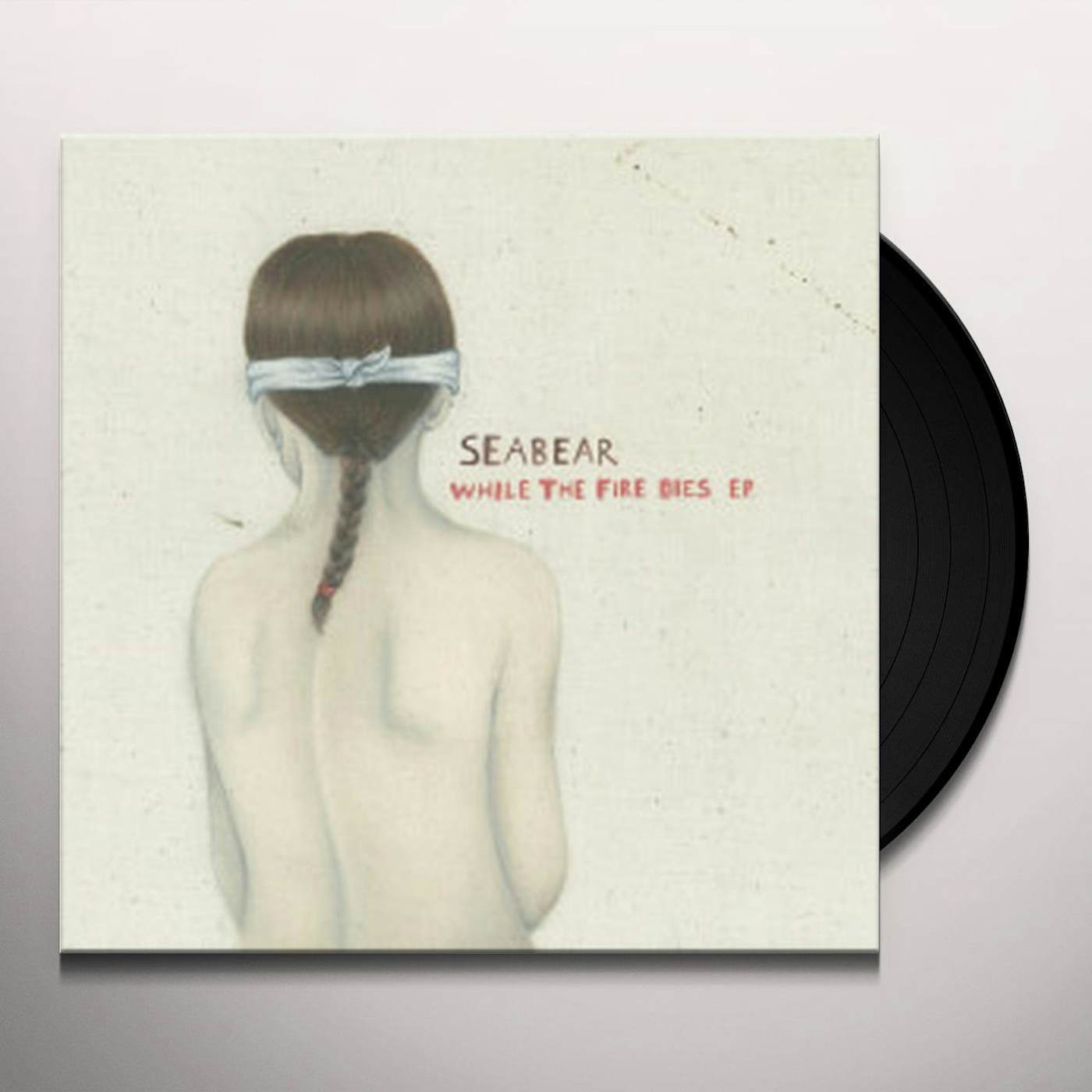 Seabear While The Fire Dies EP Vinyl Record