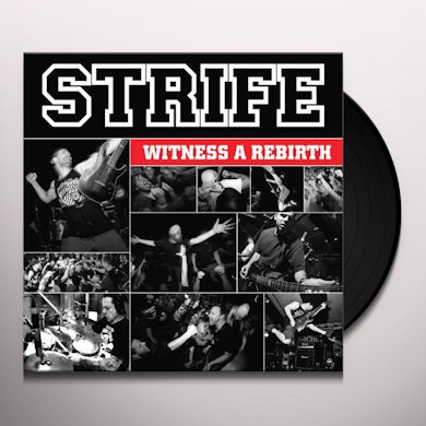 Strife WITNESS A REBIRTH Vinyl Record