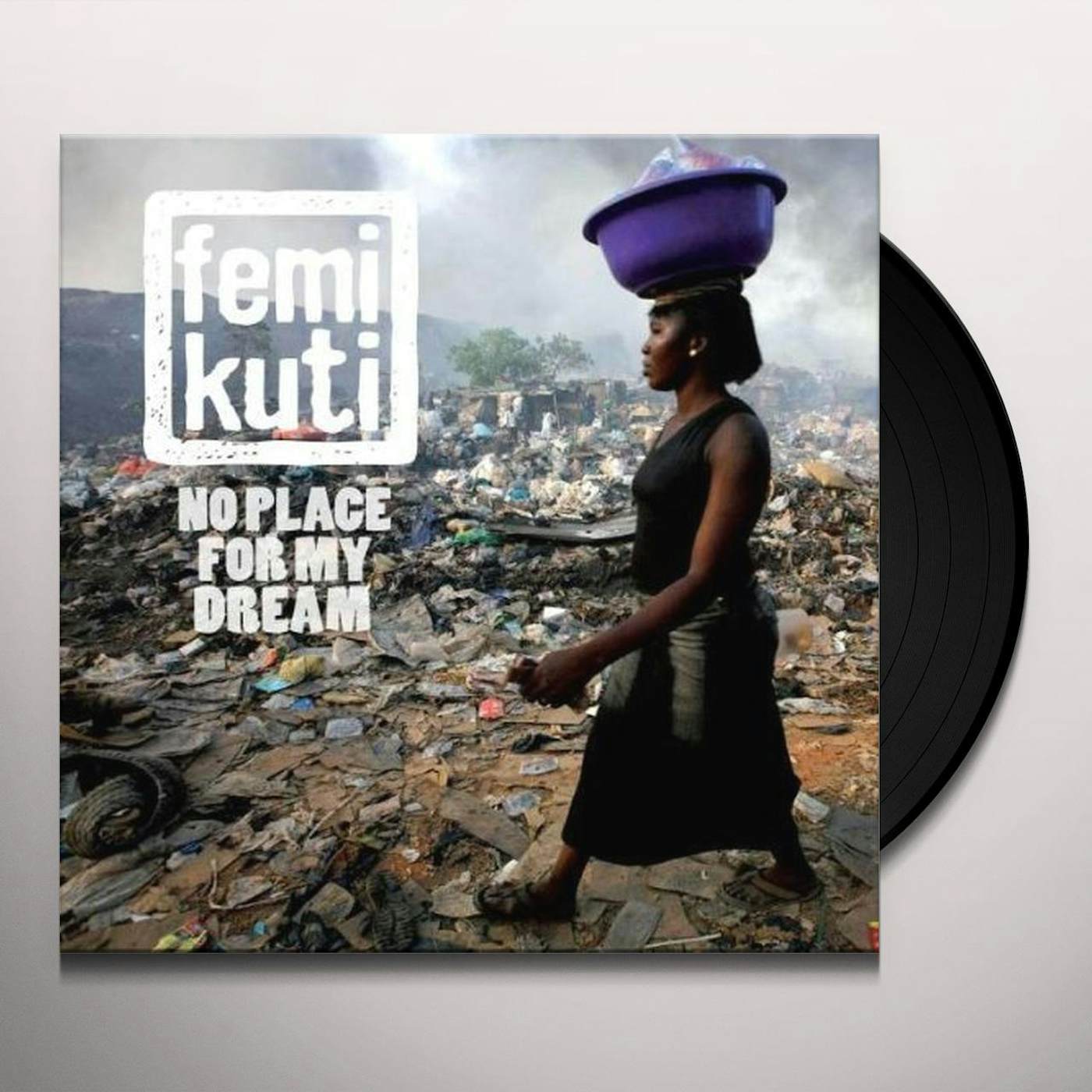Femi Kuti No Place For My Dream Vinyl Record