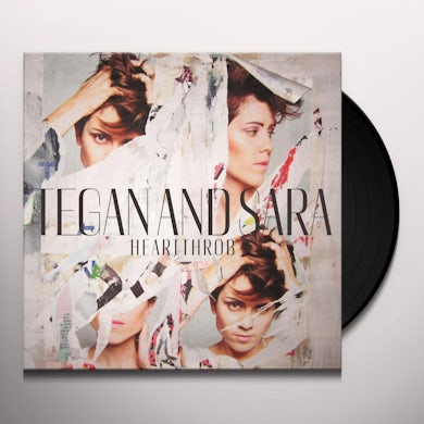Tegan and Sara HEARTTHROB Vinyl Record