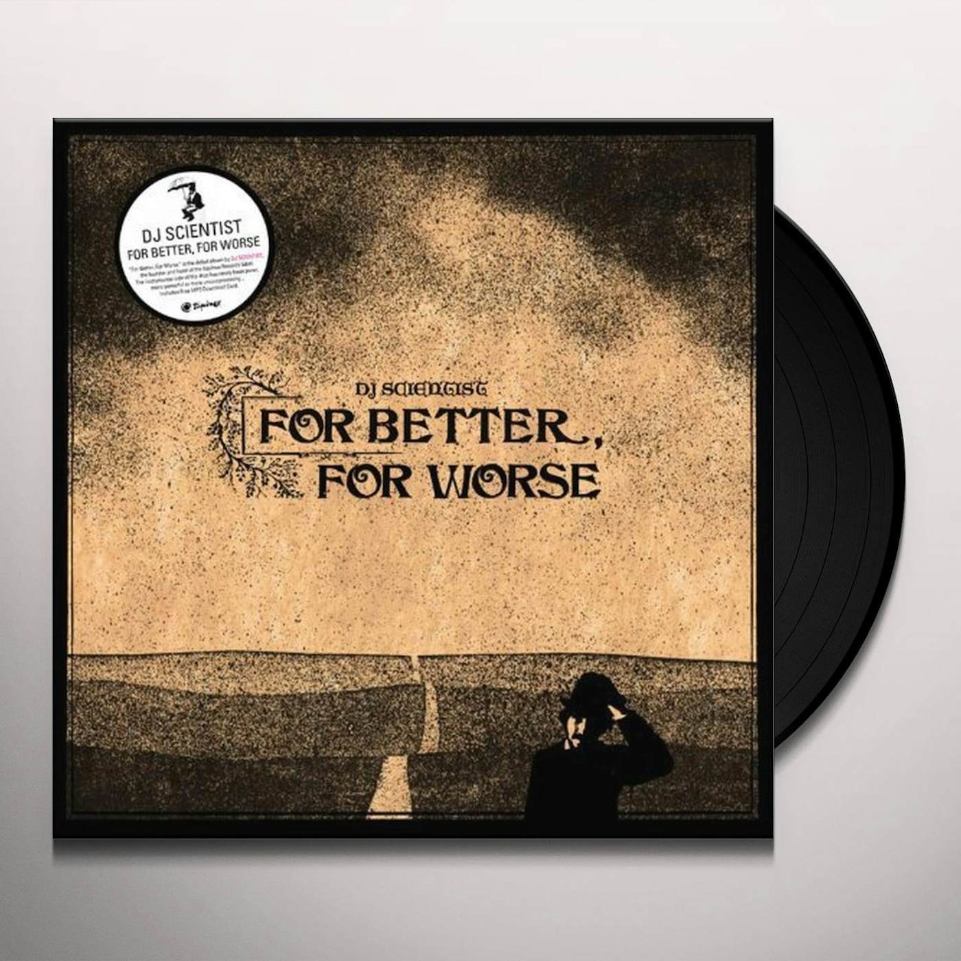 DJ Scientist FOR BETTER FOR WORSE Vinyl Record - UK Release