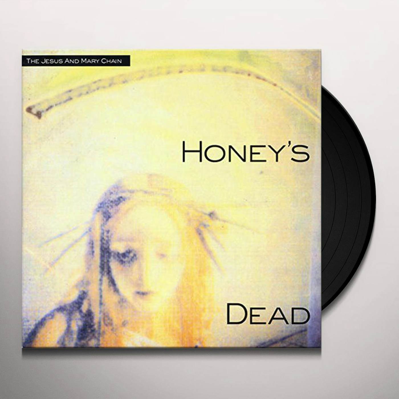 The Jesus and Mary Chain Honey's Dead Vinyl Record
