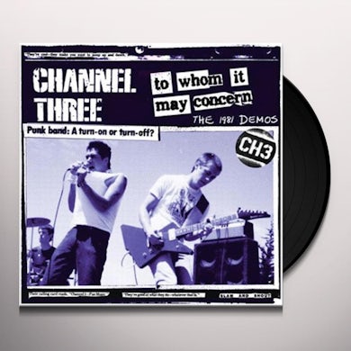 Channel 3 TO WHOM IT MAY CONCERN Vinyl Record