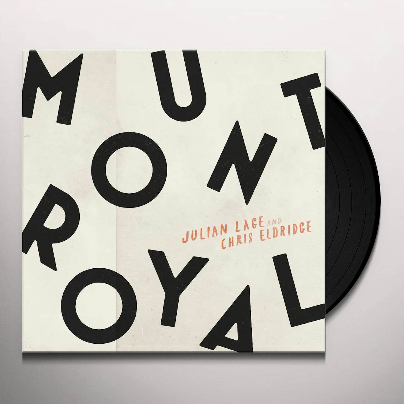 Julian Lage & Chris Eldridge Mount Royal Vinyl Record