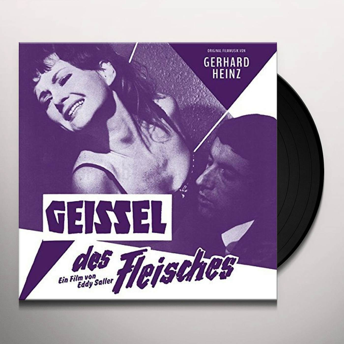 Gerhard Heinz GEISSEL DES FLEISCHES (TORMENT OF FLESH) Vinyl Record