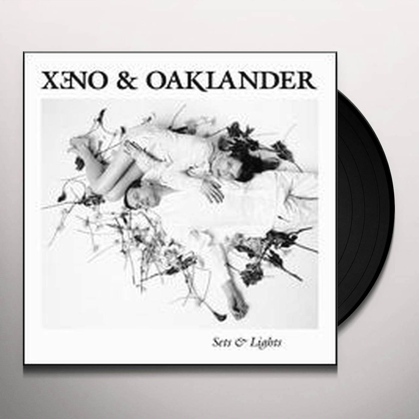 Xeno & Oaklander Sets & Lights Vinyl Record