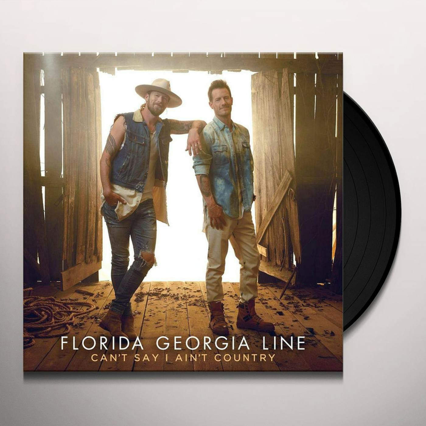 Florida Georgia Line Can't Say I Ain't Country Vinyl Record