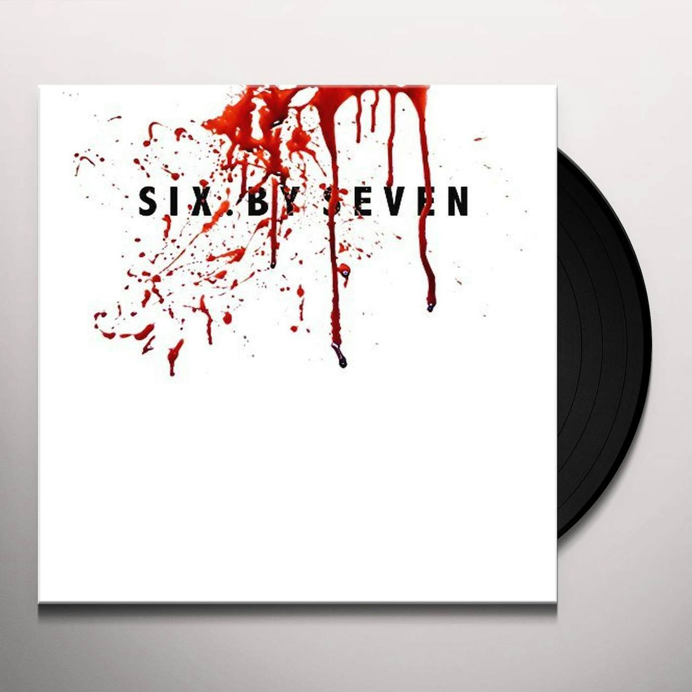 SIX BY SEVEN Vinyl Record