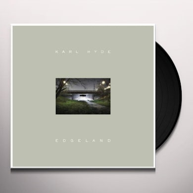 Karl Hyde EDGELAND Vinyl Record - Holland Release