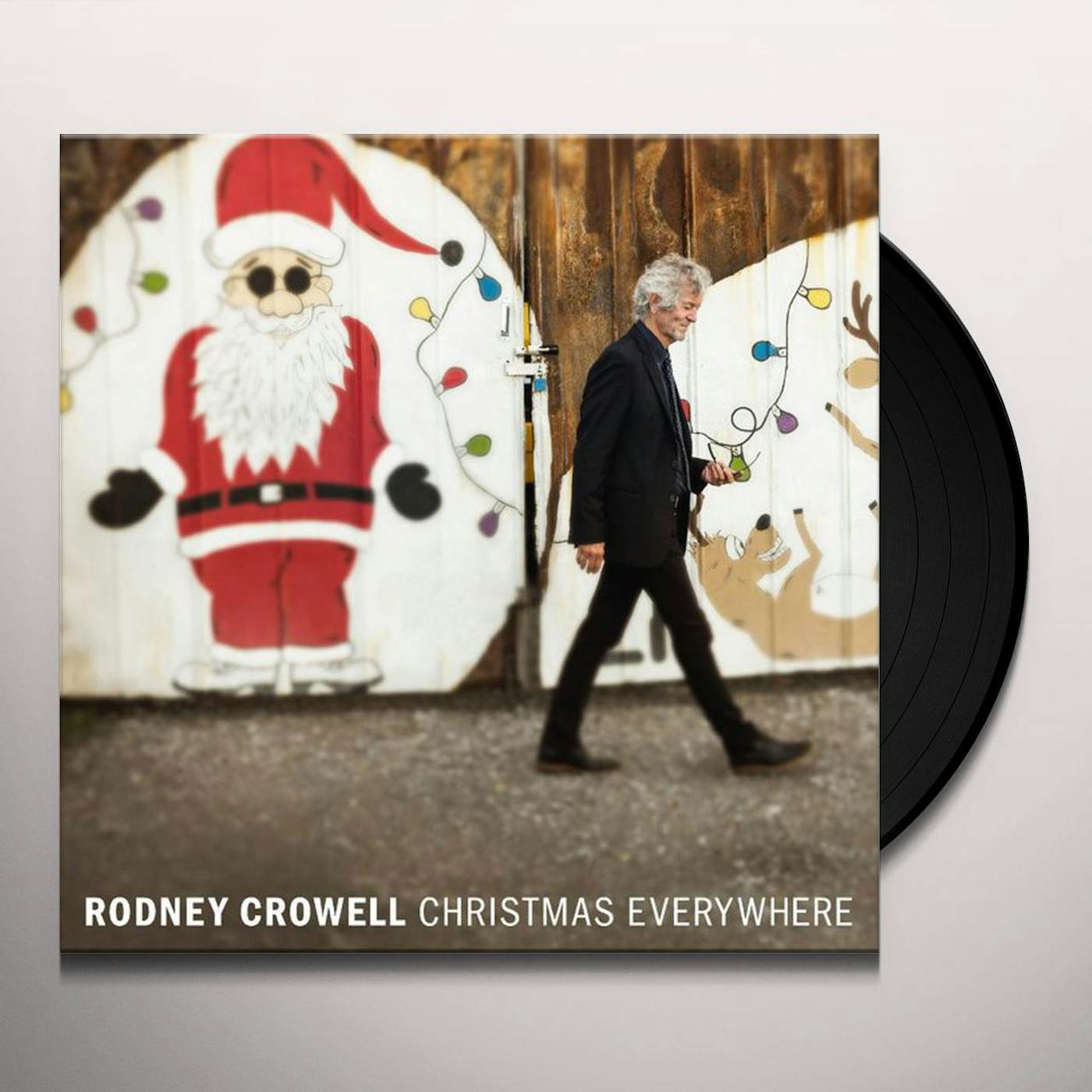 Rodney Crowell Christmas Everywhere Vinyl Record
