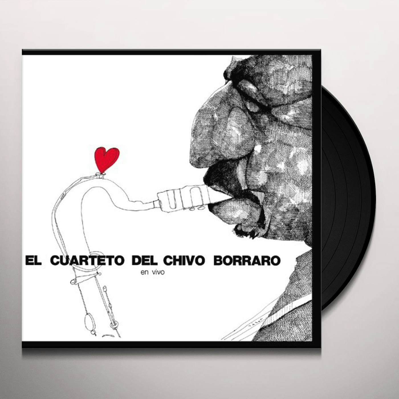 El Cuarteto Del Chivo Borraro En Vivo Vinyl Record