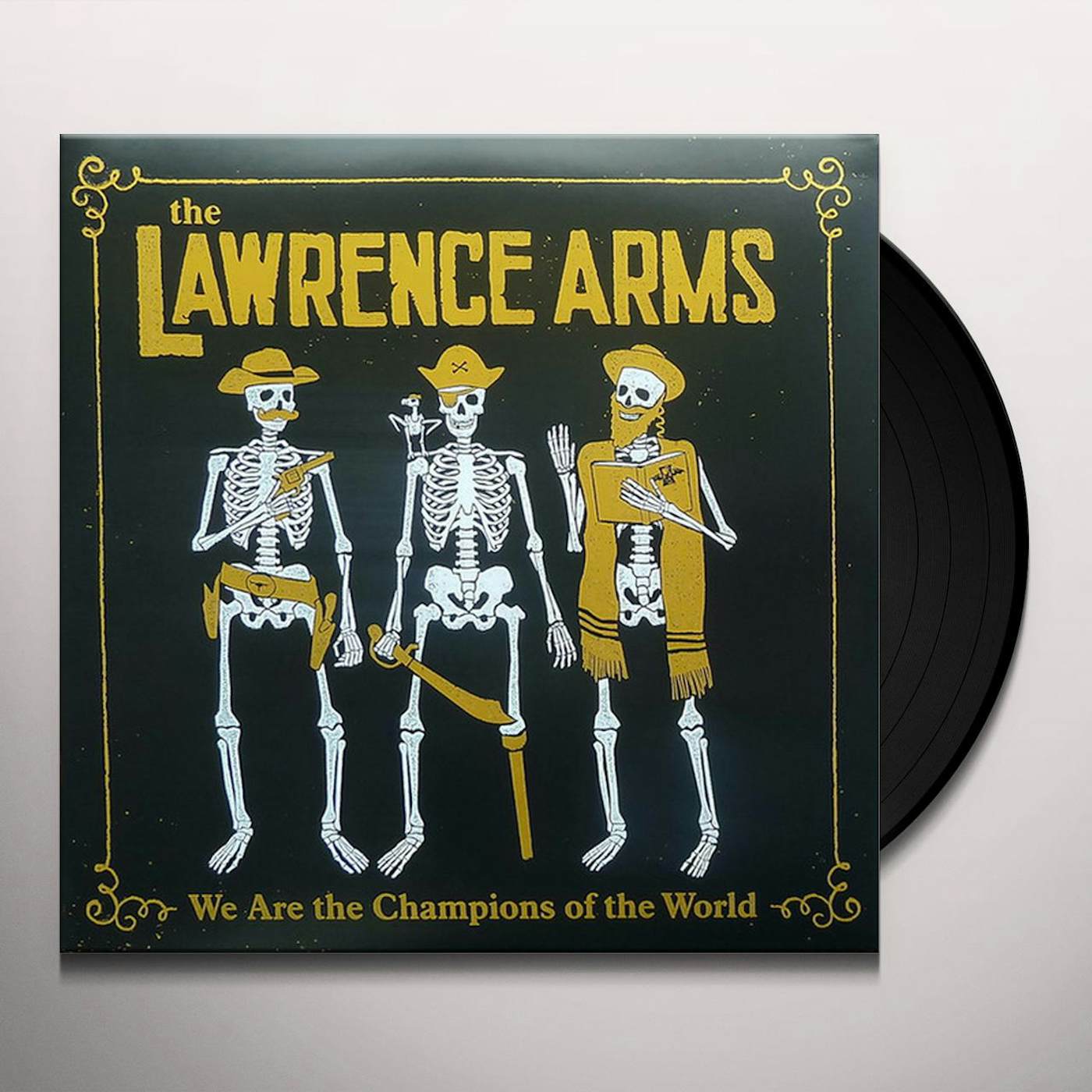 The Lawrence Arms WE ARE THE CHAMPIONS OF THE WORLD Vinyl Record