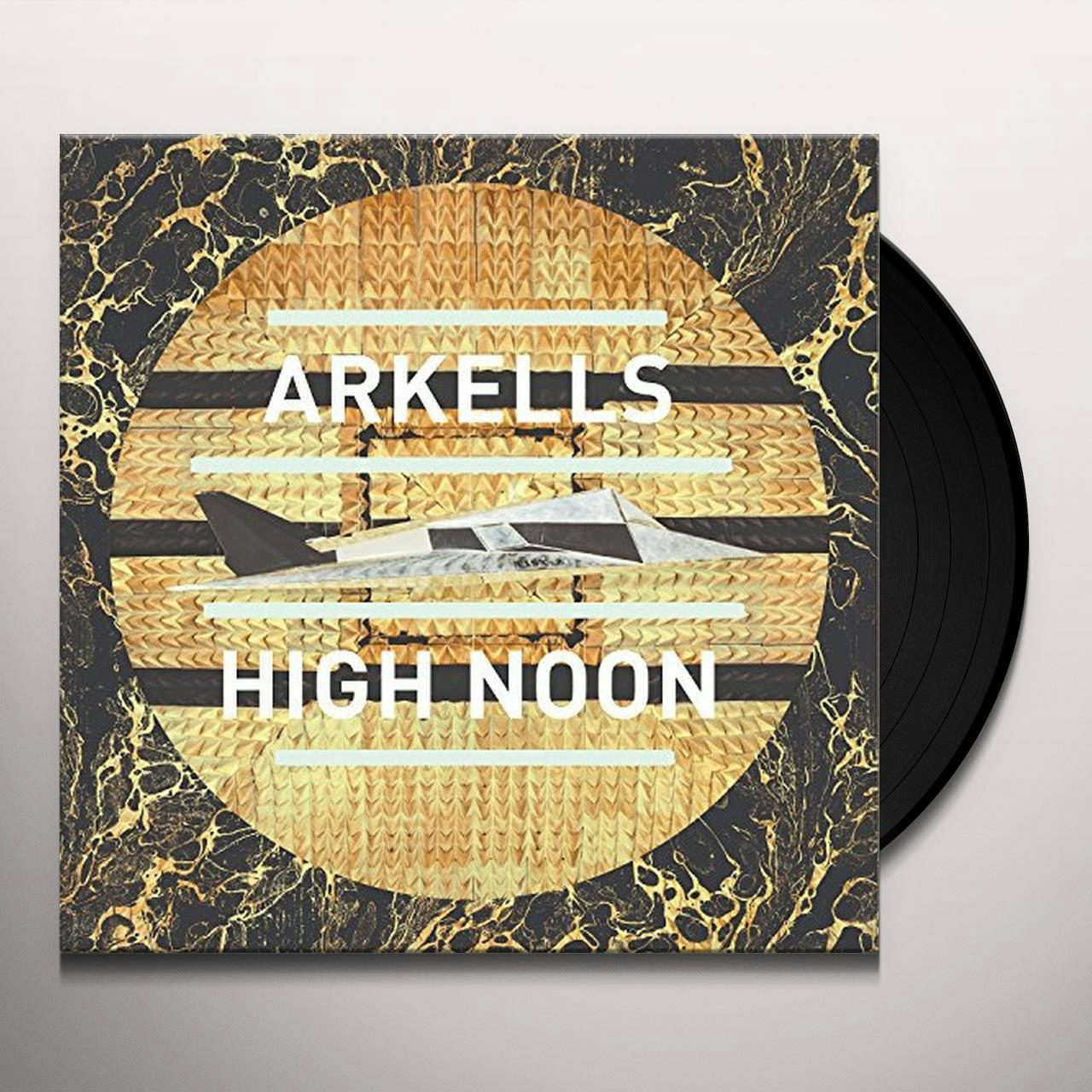Arkells HIGH NOON Vinyl Record