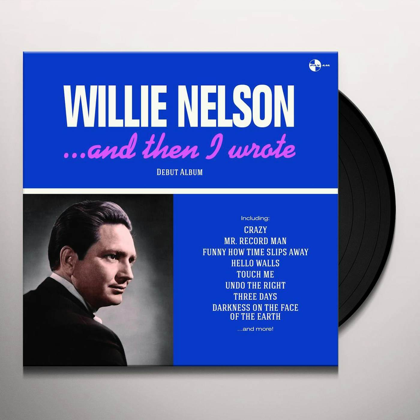 Willie Nelson And Then I Wrote Vinyl Record