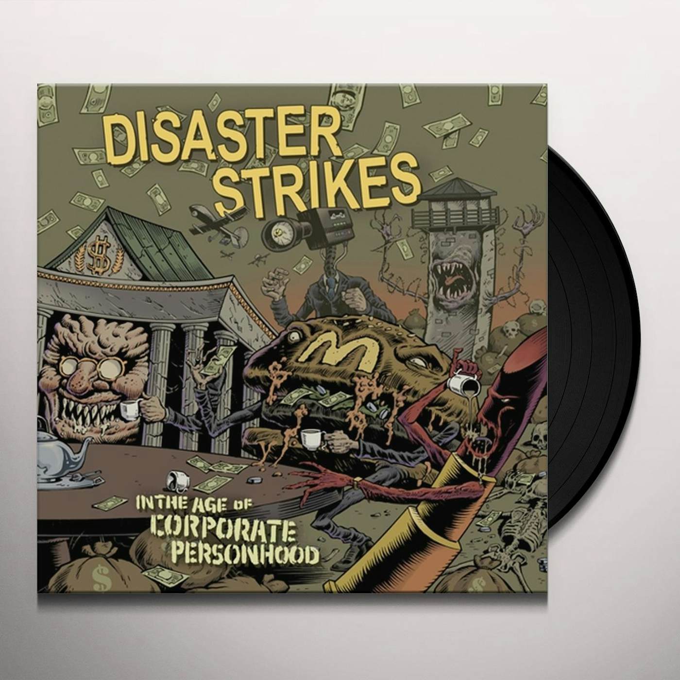 Disaster Strikes In the Age of Corporate Personhood Vinyl Record
